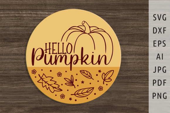Download Hello Pumpkin Svg Fall Door Sign Svg Png - Png Collection
